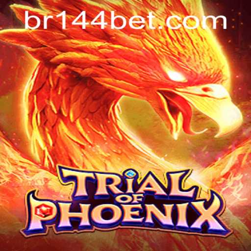Descubra a Magia de TrialofPhoenix e o Fascínio de 144bet